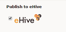 eHive checkbox for Publishing